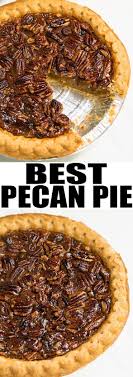 This Easy Pecan Pie Recipe With Crispy Crust And Ooey Gooey Pecan Filling Is A Class Thanksgiving Food Desserts Fun Thanksgiving Desserts Pecan Pie Recipe Easy