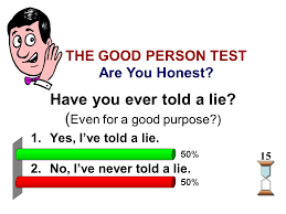 Jesus – Up Close & Personal. Do you think you are a good person? 1.Yes, I'm  a good person. 2.No, I am not a good person. 15 THE GOOD PERSON TEST. -