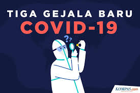 Infografik Tiga Gejala Baru Covid 19