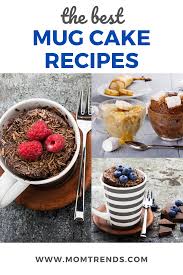 Microwave Mug Cakes Dessert In 60 Seconds Yummy Desserts Easy Mug Cake Microwave Dessert Recipes Easy