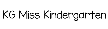 The perfect atmosphere that has enabled me to develop my intellectual skills, talents and most importantly my personal interests. Kg Miss Kindergarten Schriftart Ffonts Net