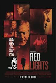 Red Lights Wow Where Has This Movie Been All My Life Highly Recommended Light Movie Light Red Light Film