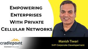 397 Manish Tiwari, SVP at Cradlepoint