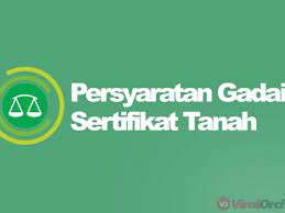 Jangan lupa juga untuk membawa segala. 12 Cara Dan Syarat Gadai Sertifikat Tanah Di Pegadaian Syariah