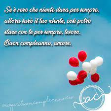 Super auguri compleanno amica tumblr monroeknows ai21 750 x 475. Buon Compleanno Amore Le Dediche Piu Belle Da Mandare 2021