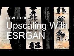 Upscaling with ESRGAN