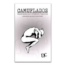 Veremos la misión del ejército nacional, sus tareas , su ámbito de actuación, su organización, su personal, sus recursos y las expectativas de futuro, particularmente los objetivos estratégicos del quinquenio. Comprar Libro Camuflados Asesinados Por El Ejercito Nacional