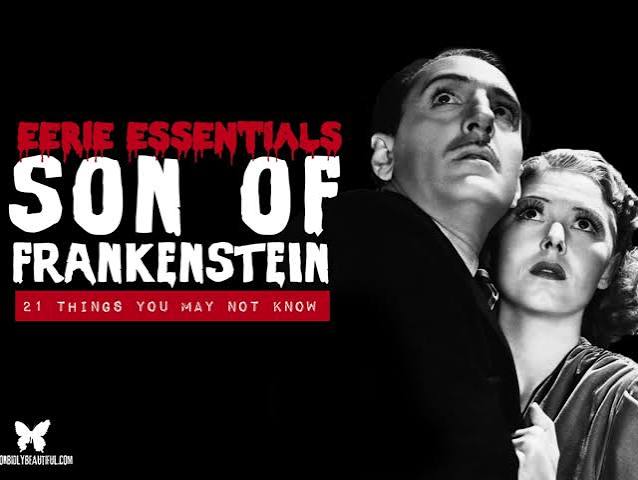 Eerie Essentials: Son of Frankenstein (1939) - Morbidly Beautiful