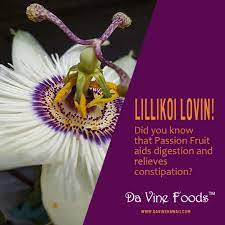 Do You Love Lilikoi Passion Fruit If You Do There Are Many Health Benefits Did You Know That Passion Passion Fruit Flower Passion Fruit Passion Fruit Juice