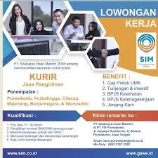 Check spelling or type a new query. Lowongan Kerja Kurir Jasa Pengiriman Pt Sim Penempatan Purwokerto Purbalingga Cilacap Majenang Banjarnegara Wonosobo Max 18 April 2019 Loker Swasta
