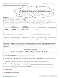 Maybe you would like to learn more about one of these? Practice With Prepositional Phrases Worksheet Education Com