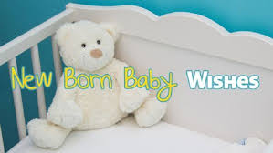 Congratulation Wishes For Newborn Baby Messages Quotes
