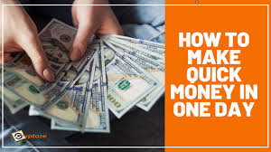See full list on wikihow.com How To Make Quick Money In One Day Instantly 2020