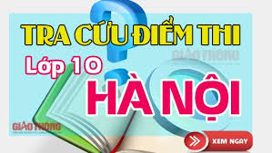 Thời gian dự kiến công bố điểm thi lớp 10 Jxxv Roo4ye7cm