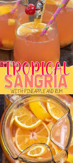 Tropical Sangria Recipe Crazy For Crust Recipe Easy Sangria Recipes Tropical Sangria Recipe Sangria Recipes