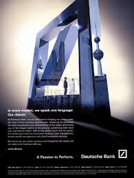 Das unternehmen mit sitz in frankfurt am main ist als universalbank tätig und unterhält bedeutende niederlassungen in london, new york city, singapur. Deutsche Bank In Every Market We Speak One Language Our Clients Deutsche Bank A Passion To Perform Brand History