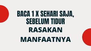 Baca 1x Sehari Sebelum Tidur Dan Rasakan Manfaatnya Amalan Pembuka Pintu Rezeki