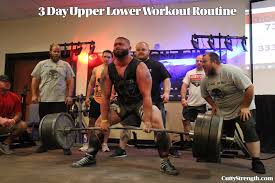 3 day upper lower workout routine