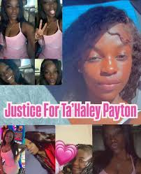 JUSTICE FOR TA'HALEY PAYTON 💪🏽🤍
