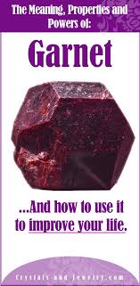 Garnet Meaning Garnet Garnet Stone Gemstone Garnet Stone Meaning