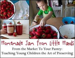 Homemade Jam From Little Hands Inner Child Fun Homemade Jam Fun Kids Food Homemade