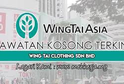The company, through its subsidiaries, manufactures and retails clothing, and develops property. Jawatan Kosong Terkini Di Wing Tai Clothing Sdn Bhd 28 Jan 2019 Gaji Rm1 600 Rm2 800 Free Medical Insurance Coverage Etc Jawatan Kosong