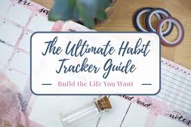 This isn't a place to find beta users or ask for feedback. The Ultimate Habit Tracker Guide Build The Life You Want Littlecoffeefox