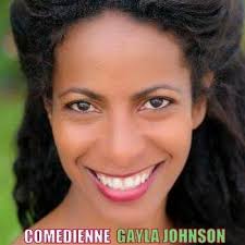 Gayla Johnson Actress/Comedian