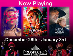 Promising young woman a young woman haunted by a tragedy in her past takes revenge on the predatory men unlucky enough to cross her path. The Prospector Theater S New Year S Weekend Films Wonder Woman Promising Young Woman And News Of The World