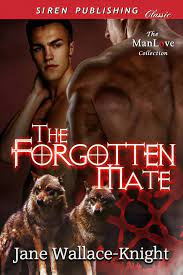 The Forgotten Mate eBook by Jane Wallace-Knight - EPUB Book | Rakuten Kobo  United States