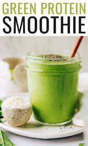 Green Protein Smoothie Recipe In 2022 Easy Healthy Smoothies Easy Smoothie Recipes Protein Smoothie