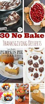 30 No Bake Desserts Perfect For Thanksgiving Thanksgiving Desserts No Bake Desserts Dessert Recipes