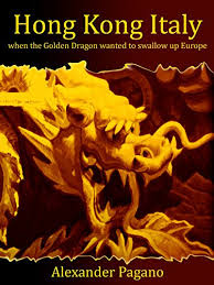 Ingoio, rondini, rondine, aerofagia, la rondine, irundinidi, hirundinidae. Hong Kong Italy When The Golden Dragon Wanted To Swallow Up Europe Kindle Edition By Pagano Alexander Ab Kevin Mystery Thriller Suspense Kindle Ebooks Amazon Com