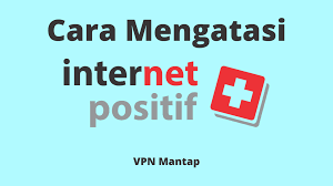 , bagaimana cara memblokir internet poitif? Cara Membuka Internet Positif 3 Metode Yang Perlu Dicoba Vpn Mantap