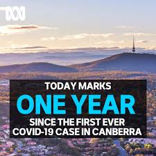 The three new cases reported to 8pm are: Abc Canberra It May Feel Like Longer But It Was Exactly One Year Ago Today When The Act Recorded Its First Case Of Covid 19 Just After The World Health Organisation Declared