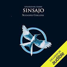 Todos los años el capitolio de la nación de panem obliga a cada uno de sus doce distritos a enviar dos adolescentes a competir en los juegos del hambre. Sinsajo Mockingjay By Suzanne Collins Audiobook Audible Com