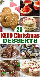 25 Keto Christmas Desserts Keto Christmas Keto Christmas Cookies Christmas Food Desserts