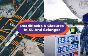 So identify your district and your townships below, and stay within your own district. Mco 2 0 2021 List Of Roadblock And Road Closures In Kl Selangor Klook Travel Blog