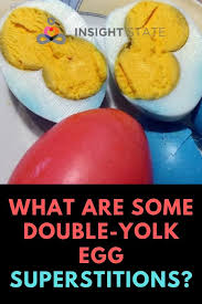 Spiritual Meaning Of A Double Yolk Egg Myths Dream Interpretation Double Egg Yolk Eggs Yolk