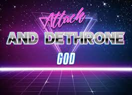 Baam later stated that while the god's tremendous power was similar to urek, urek's power felt much greater. Attack And Dethrone God Know Your Meme