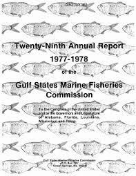 TWENTY-NINTH ANNUAL REPORT (1977-1978) OF THE GULF STATES MARINE FISHERIES  COMMISSION