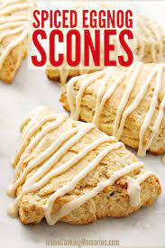 Spiced Eggnog Scones Recipe Recipe Eggnog Scones Recipe Scone Recipe Baking Recipes