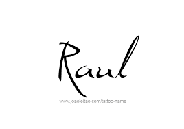 This cute display name generator is designed to produce creative usernames and will help you find new unique nickname suggestions. Raul Name Tattoo Designs Name Tattoo Designs Name Tattoos Name Tattoo