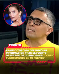 Después de que Juana Viale desmintiera de manera tajante la información de  Franco Torchia sobre un supuesto vínculo con Mauricio Macri, el periodista  redobló la apuesta.  https://www.pronto.com.ar/espectaculos/2026/1/12/franco-torchia-defendio-su  ...