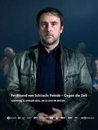Feinde » war ein voller erfolg: Ferdinand Von Schirach Feinde Das Gestandnis Schauspieler Regie Produktion Filme Besetzung Und Stab Filmstarts De