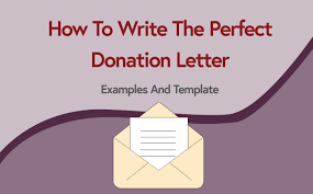 Donation in memoriam sample letter. How To Write The Perfect Donation Letter Examples Template