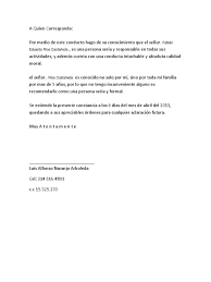 Si quieres entregar una carta de recomendación laboral bien elaborada, indica que crees que esta persona ejemplo 3 para hacer carta de recomendación personal. Carta De Recomendacion Personal