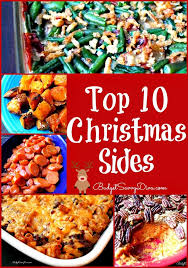 Top 10 Christmas Sides Recipes Christmas Food Dinner Christmas Sides Christmas Side Dishes