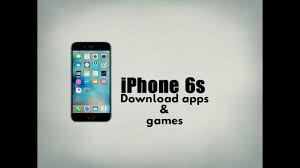 Iphone 6s Download Apps Games Youtube