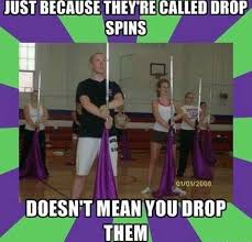 Pin By Nicole Grinberg On Color Guard And Marching Band And Any Other Music Memes Color Guard Memes Colour Guard Marching Band Humor